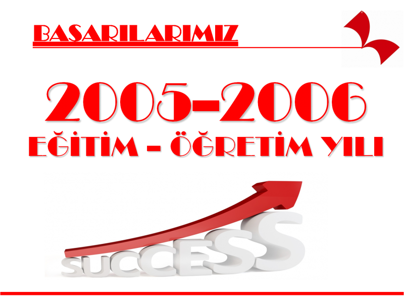 2005-2006 Başarılarımız