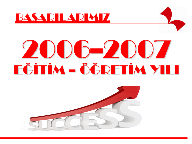 2006-2007 Başarılarımız