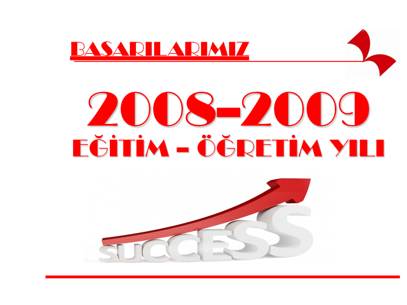 2008-2009 Başarılarımız