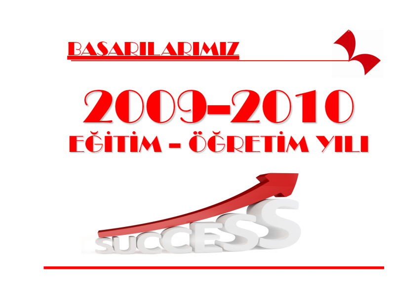 2009-2010 Başarılarımız