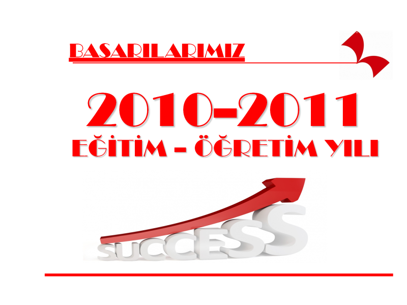 2010-2011 Başarılarımız