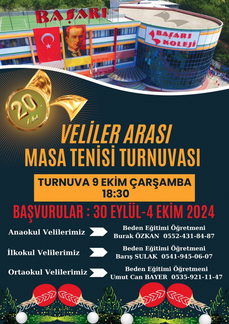 BAŞARI KOLEJİ 20.YIL VELİLER ARASI MASA TENİSİ TURNUVASI