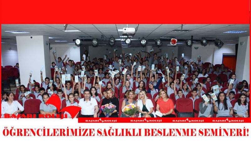 BAŞARI’LI ÖĞRENCİLERE SAĞLIKLI BESLENME SEMİNERİ!