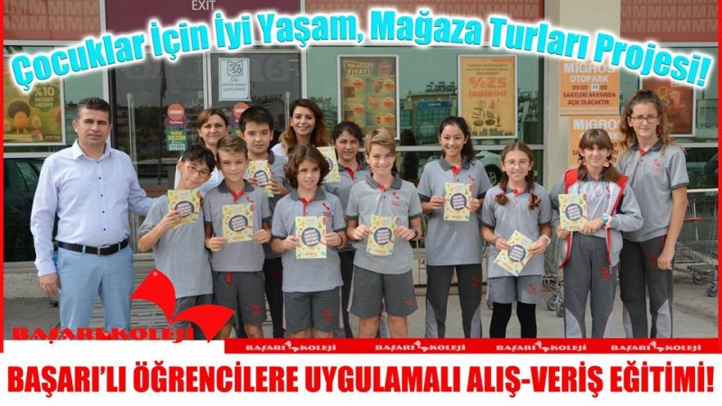 BAŞARI’LI ÖĞRENCİLERE UYGULAMALI ALIŞ-VERİŞ EĞİTİMİ!