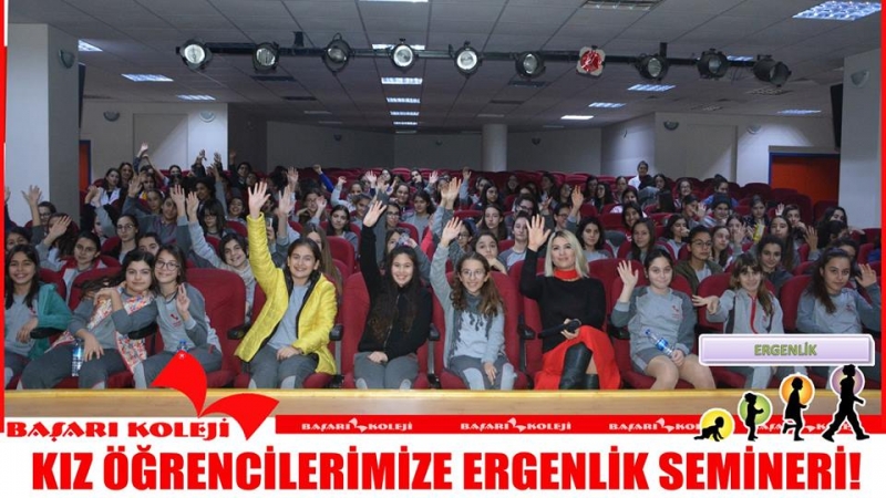 KIZ ÖĞRENCİLERİMİZE ERGENLİK SEMİNERİ!